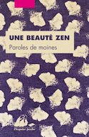 Une beauté zen